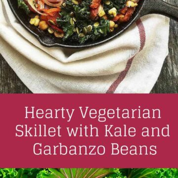 Hearty Vegetarian Skillet with Kale and Garbanzo Beans