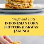 Indonesian Corn Fritters Perkedel Jagung Recipe