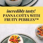 Panna Cotta with Cereal Fruity Pebbles