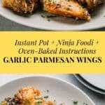 Instant Pot Garlic Parmesan Chicken Wings
