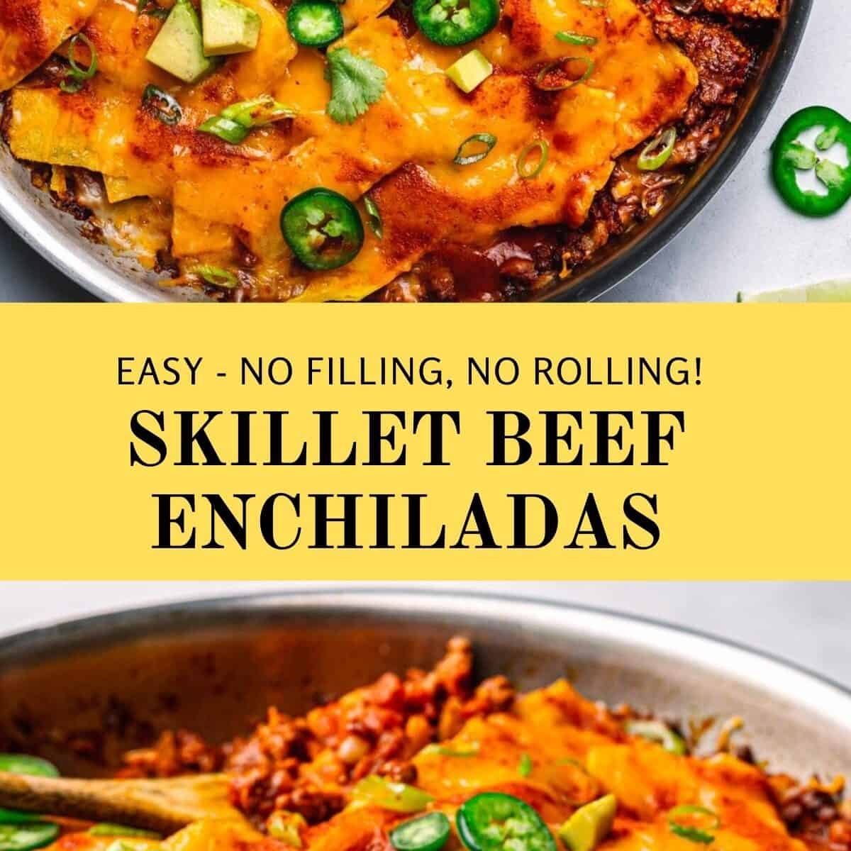 Skillet Beef Enchiladas