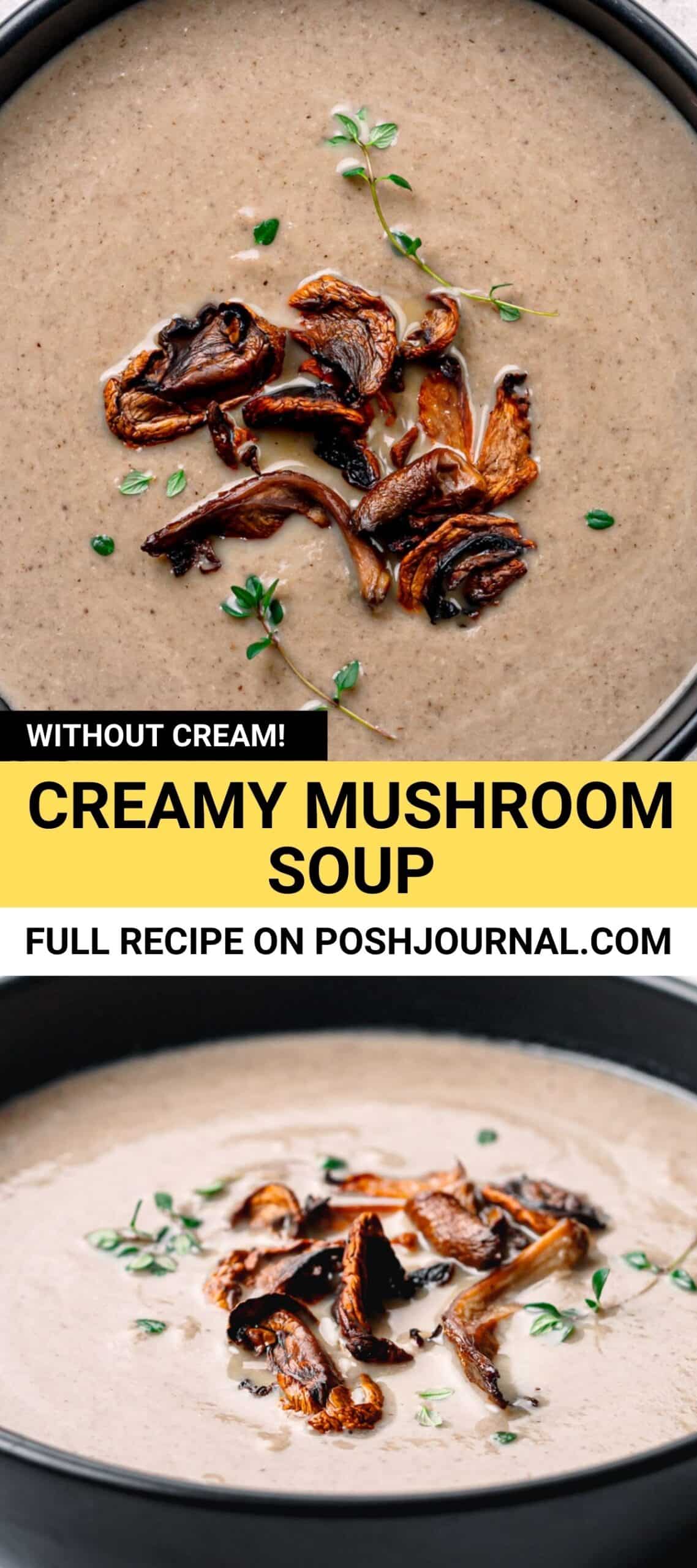 Creamy Mushroom Soup with No Cream - Posh Journal