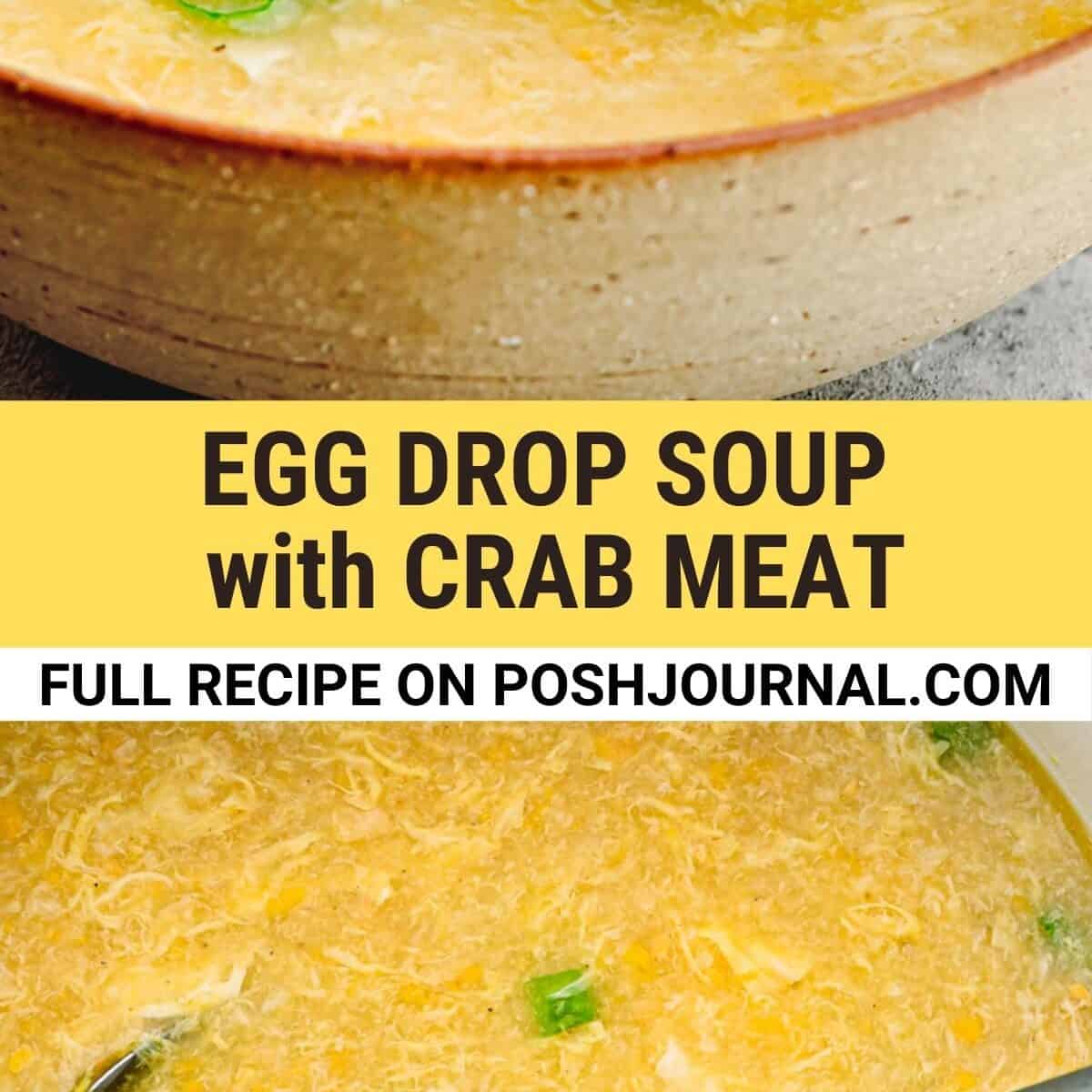 egg drop soup with crab meat.