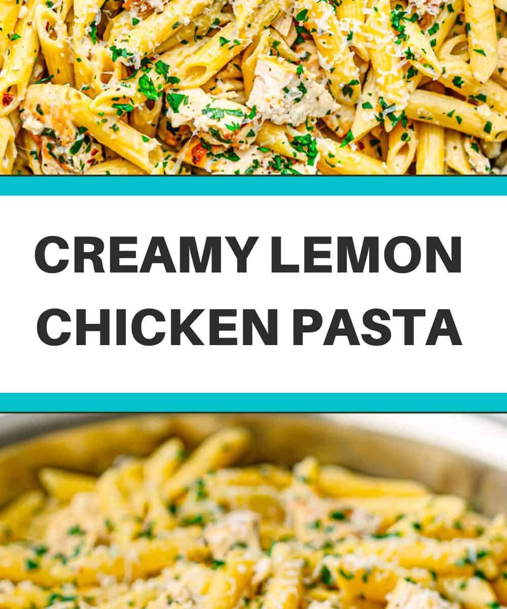 creamy lemon chicken pasta recipe pinterest pin.