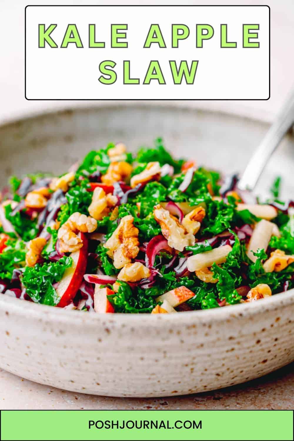 Kale Apple Slaw with No Mayo - Posh Journal